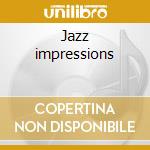 Jazz impressions cd