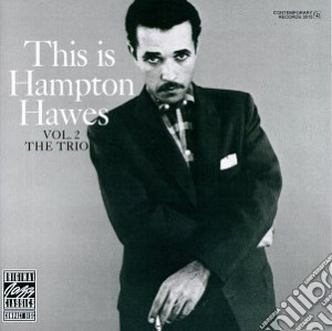 Hampton Hawes - The Trio V. 2 cd musicale di Hampton Hawes