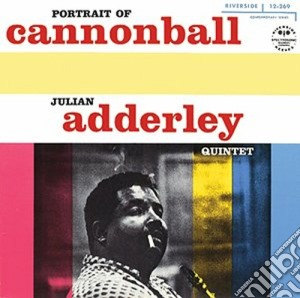 Cannonball Adderley - Portrait Of Cannonball cd musicale di Cannonball Adderley