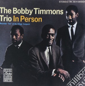 Bobby Timmons Trio - In Person cd musicale di Bobby Timmons Trio
