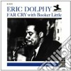 Eric Dolphy / Little - Far Cry cd