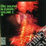 Eric Dolphy - In Europe Vol. 3 cd