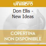 Don Ellis - New Ideas cd
