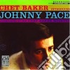 Chet Baker - Chet Baker Introduces Johnny Pace cd