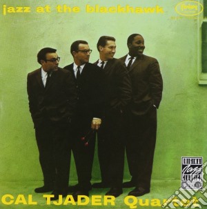 Cal Tjader Quartet - Jazz At The Blackhawk cd musicale di Cal Tjader Quartet