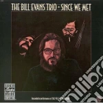 Bill Evans - Since We Met cd