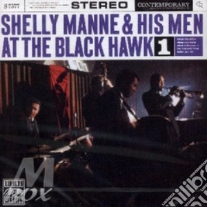Shelly Manne And His Men - At The Black Hawk #01 cd musicale di Shelly Manne