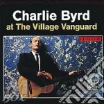 Charlie Byrd - At The Village Vanguard cd
