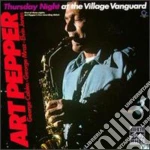 Art Pepper - Thursday Night At Village cd