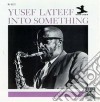 Yusef Lateef - Into Something cd