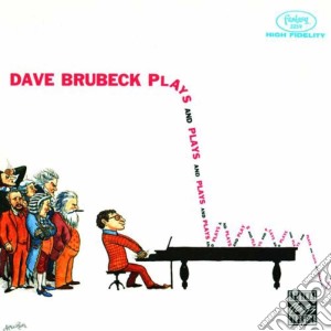 Dave Brubeck - Plays And Plays And Plays cd musicale di Dave Brubeck