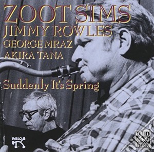 Zoot Sims - Suddenly It'S Spring cd musicale di Sims Zoot