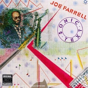 Joe Farrell - Sonic Text cd musicale di Joe Farrell
