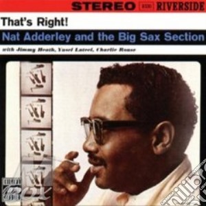 That's right! cd musicale di Nat Adderley