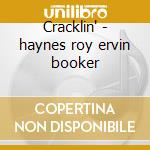 Cracklin' - haynes roy ervin booker cd