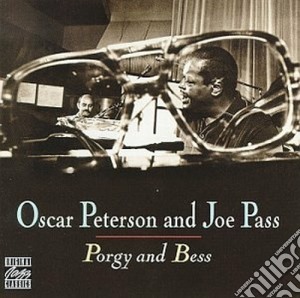 Oscar Peterson / Joe Pass - Porgy And Bess cd musicale di PETERSON OSCAR AND JOE PASS