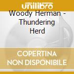 Woody Herman - Thundering Herd cd