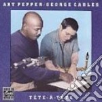 Art Pepper / George Cables - Tete-A-Tete