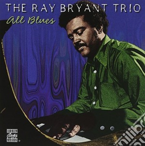 Tha Ray Bryant Trio - All Blues cd musicale di Tha ray bryant trio