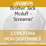 Brother Jack Mcduff - Screamin' cd