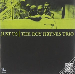 Roy Haynes Trio - Just Us cd musicale di Roy Haynes Trio