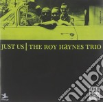 Roy Haynes Trio - Just Us
