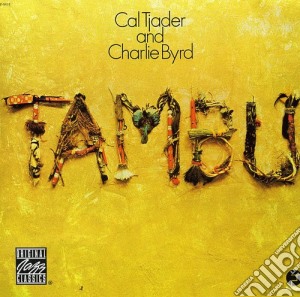 Cal Tjader & Charlie Byrd - Tambu cd musicale di Cal tjader & charlie byrd