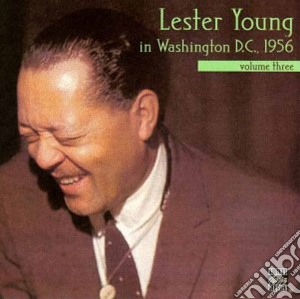 Lester Young - In Washington D.C. cd musicale di Lester Young