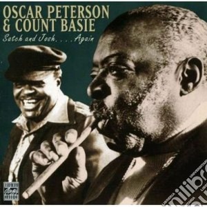 Count Basie / Oscar Peterson - Satch And Josh Again cd musicale di Basie/peterson