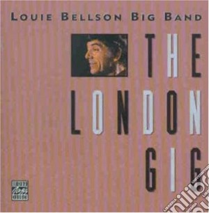 Louis Bellson Big Band - The London Gig cd musicale di Louis Bellson Big Band