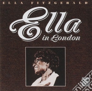 Ella Fitzgerald - Ella In London cd musicale di Ella Fitzgerald
