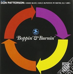 Don Patterson - Boppin'& Burnin' cd musicale di Patterson Don