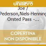 Joe / Pederson,Niels-Henning Orsted Pass - Northsea Lights cd musicale di Joe Pass