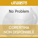 No Problem cd
