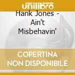 Hank Jones - Ain't Misbehavin'