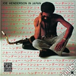 Joe Henderson - Joe Henderson In Japan cd musicale di Joe Henderson