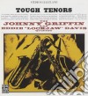 Johnny Griffin / Eddie Lockjaw Davis - Tough Tenors cd