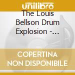 The Louis Bellson Drum Explosion - Matterhorn cd musicale