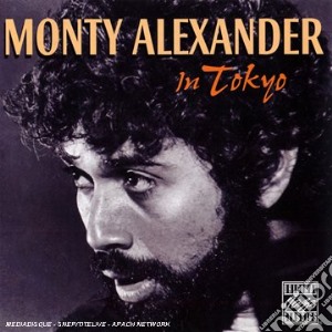 Monty Alexander - In Tokyo (+ 3 B.T.) cd musicale di Monty Alexander