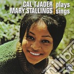 Tjader Cal / Stallings Mary - Cal Tjader Plays Mary Stalling