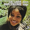 Tjader Cal / Stallings Mary - Cal Tjader Plays Mary Stalling cd