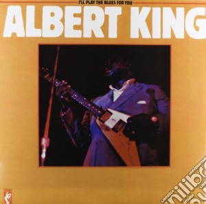 (LP Vinile) Albert King - I'il Play The Blues For You lp vinile di King Albert