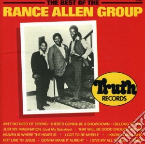 Rance Allen Group - The Best Of  cd musicale di Rance Allen