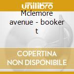 Mclemore avenue - booker t cd