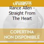 Rance Allen - Straight From The Heart cd