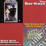 Bar-Kays (The) - Gotta Groove / Black Rock
