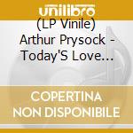 (LP Vinile) Arthur Prysock - Today'S Love Songs Tomorrow'S Blues lp vinile di Arthur Prysock