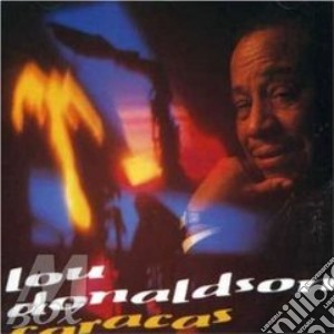 Lou Donaldson - Caracas cd musicale di Lou Donaldson