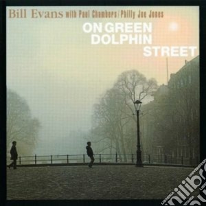 Bill Evans - On Green Dolphin Street cd musicale di Bill Evans
