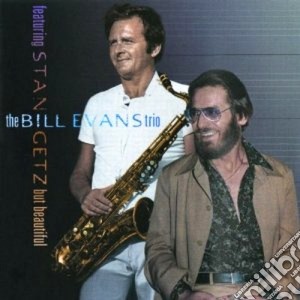 Bill Evans / Stan Getz - But Beautiful cd musicale di Evans & getz